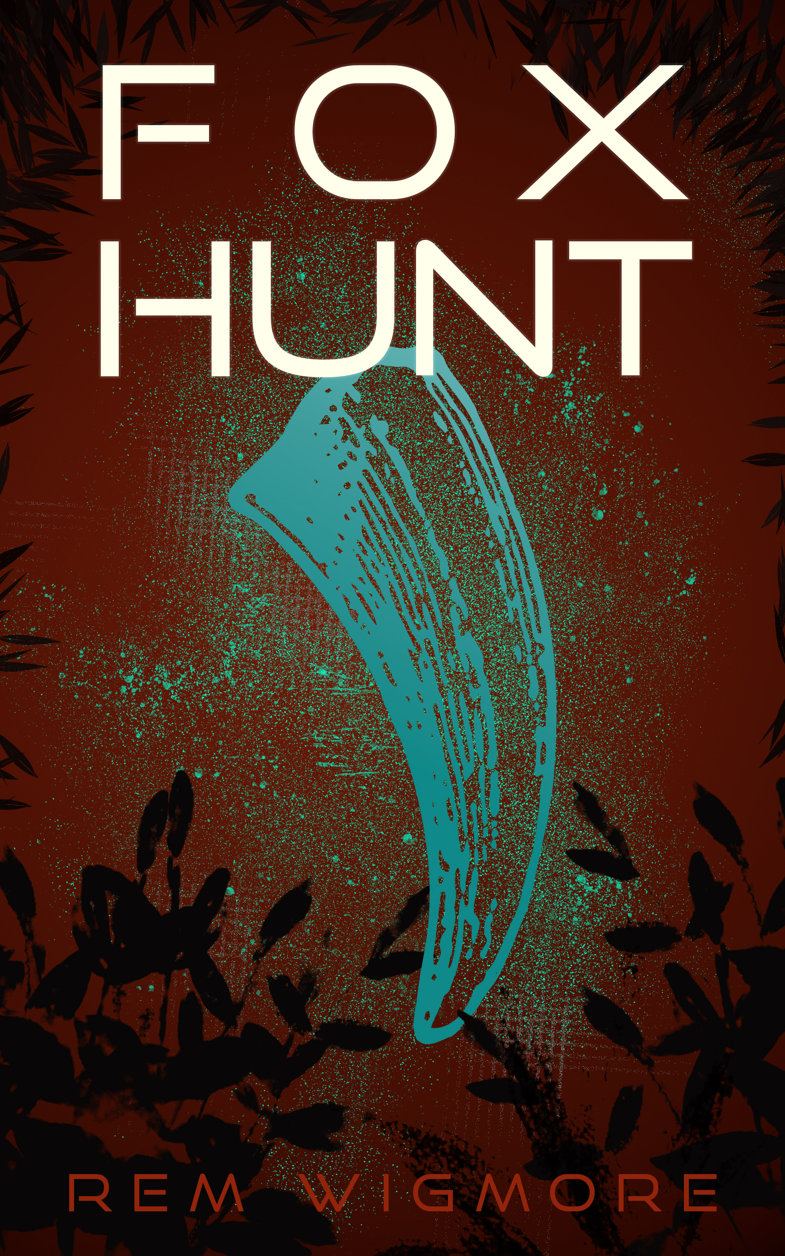 cover of Foxhunt depicts a blue fang in front of a background of foliage